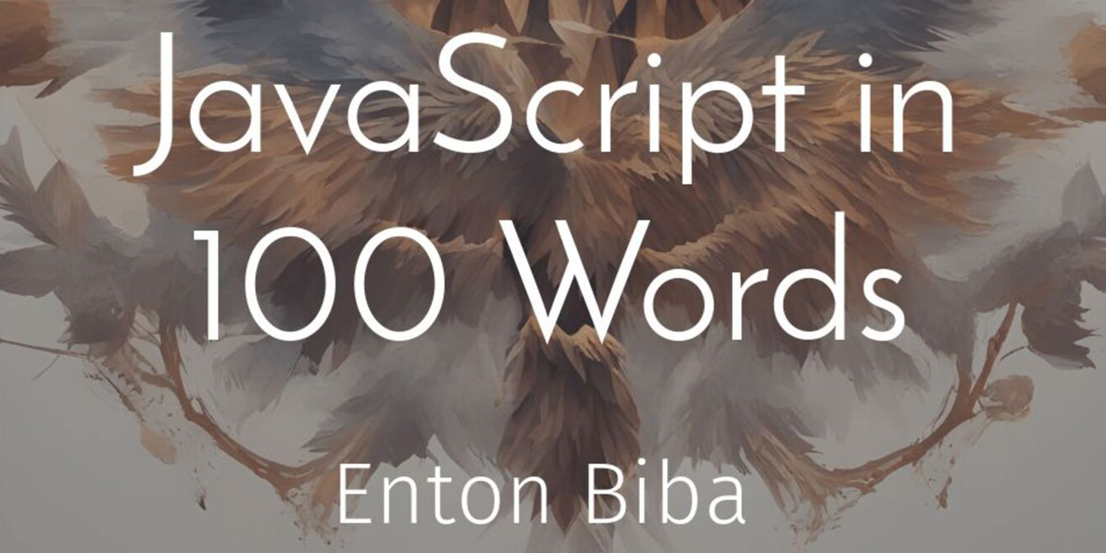 JavaScript in 100 Words