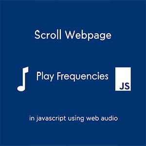 Play different sound frequencies when scrolling a web page